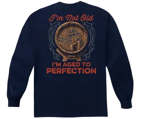 Aged To Perfection Long Sleeve T-Shirt